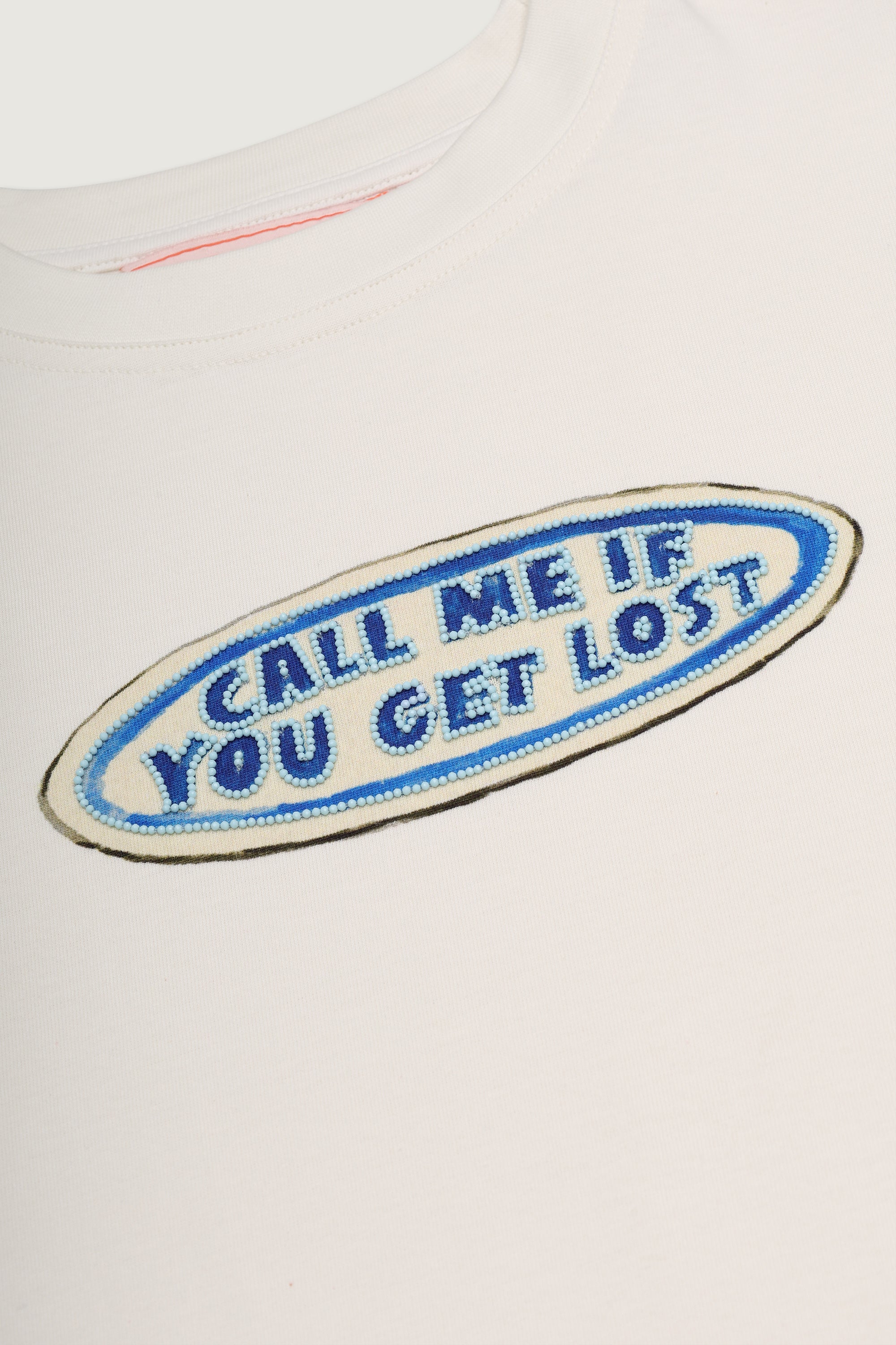 "Call me if you get lost" T-Shirt